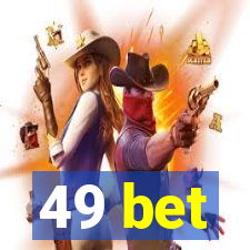 49 bet